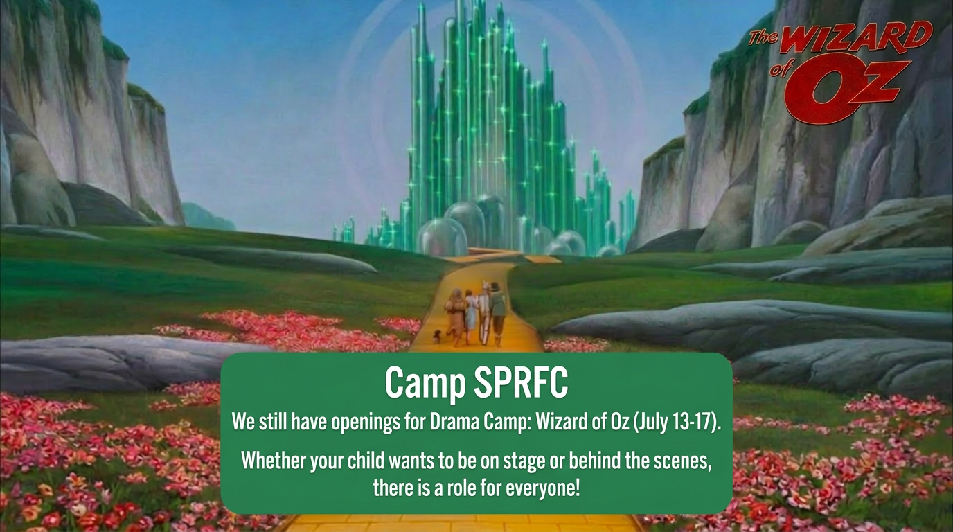 CAMP SPRFC: Wizard Of Oz Drama Camp